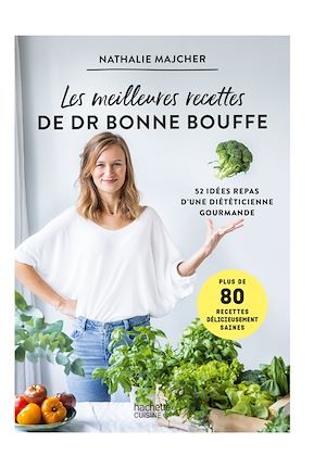 ebook cover of Les meilleures recettes de Dr Bonne Bouffe, by Nathalie Majcher