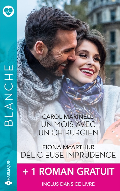 Couverture ebook de Un mois avec un chirurgien - Délicieuse imprudence + 1 titre gratuit, de Carol Marinelli, Fiona McArthur, Marie Ferrarella