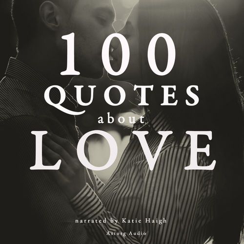 audiobook cover of 100 Quotes About Love, by J. M. Gardner