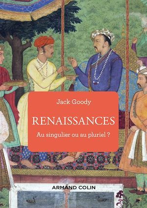 ebook cover of Renaissances, by Jack Goody