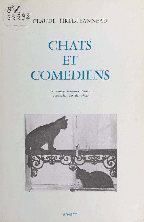 Couverture ebook de Chats et Comédiens : 33 histoires d'amour racontées par des chats, de Claude Tirel-Jeanneau