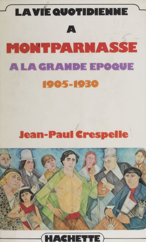 Couverture ebook de La vie quotidienne à Montparnasse à la grande époque, de Crespelle