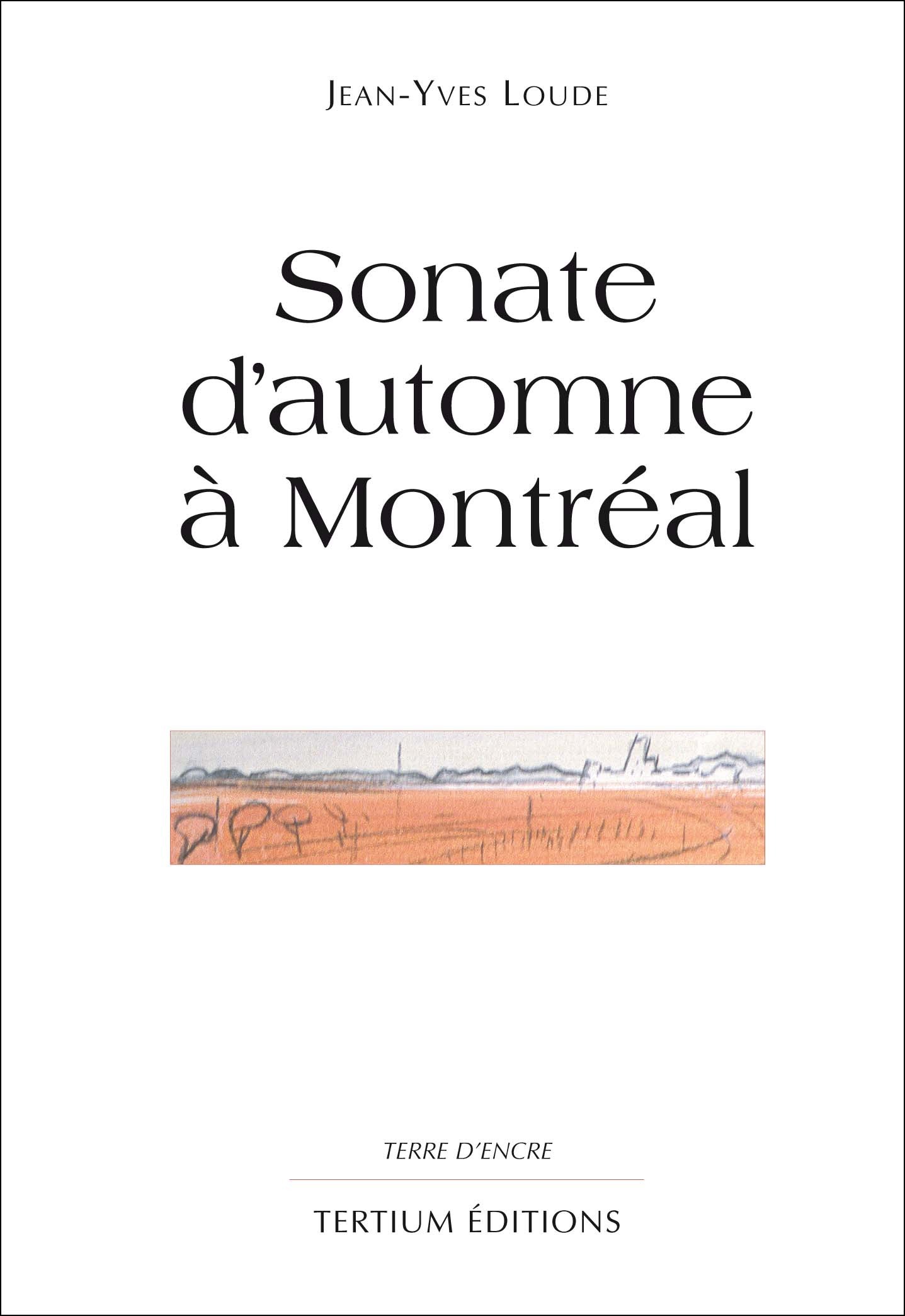 ebook cover of Sonate d'automne à Montreal, by Jean-Yves Loude