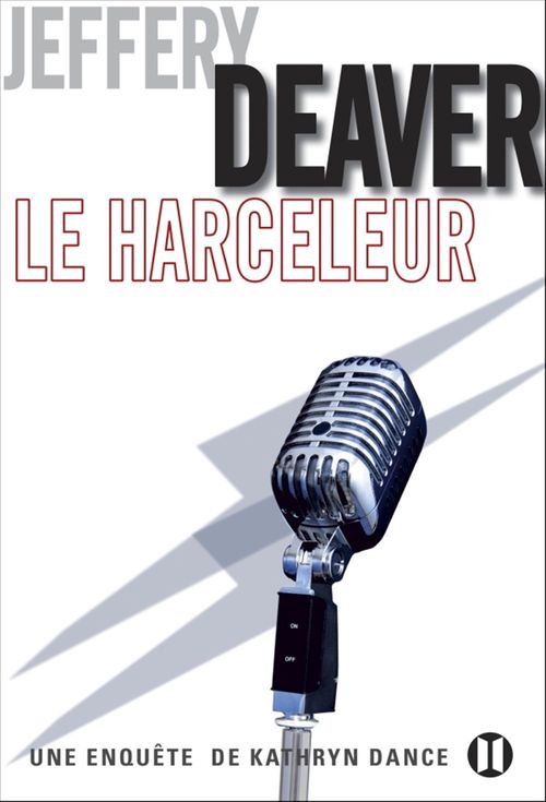 ebook cover of Le Harceleur, by Jeffery Deaver