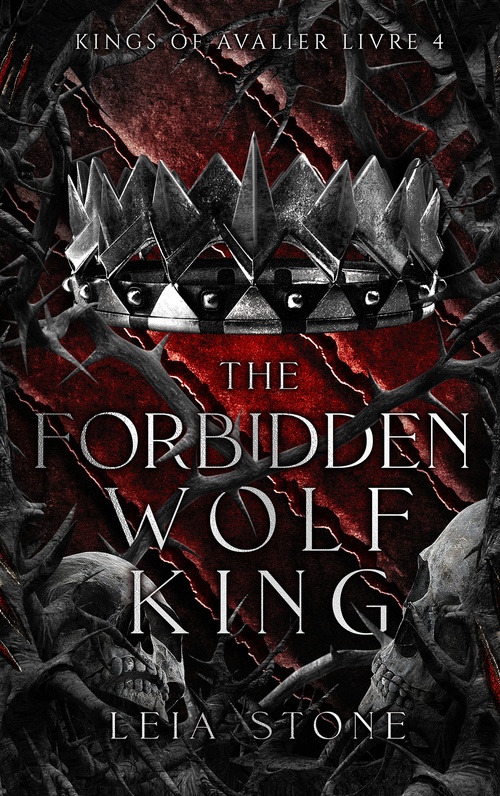 ebook cover of Kings of Avalier - Tome 4 : The Forbidden Wolf King, by Leia Stone