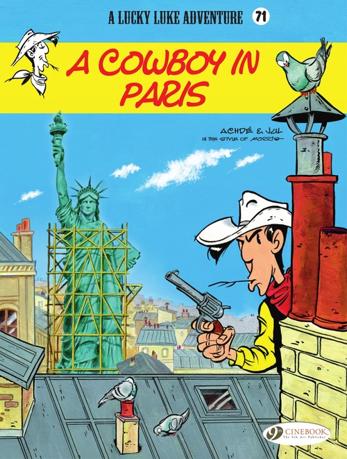 Couverture ebook de Lucky Luke - Volume 71 - A Cowboy in Paris, de Achdé, Jul, René Goscinny, Morris