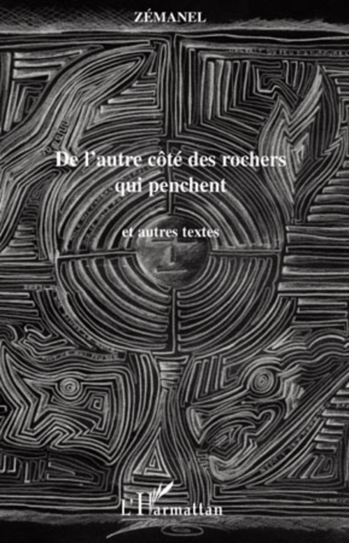 Couverture ebook de De l'autre côté des rochers qui pensent, de Zemanel