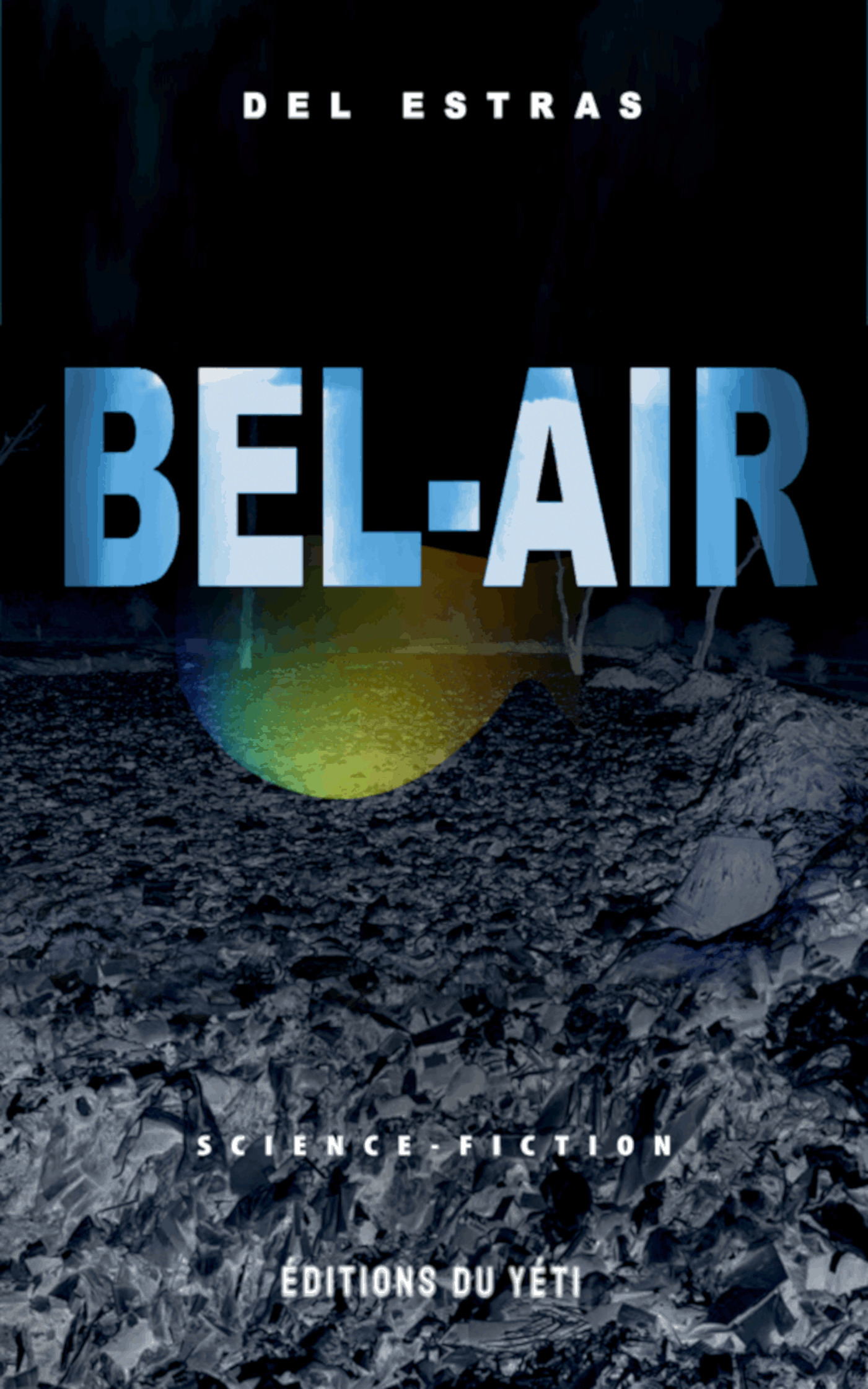 Couverture ebook de Bel-Air, de Del Estras