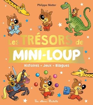 ebook cover of Les trésors de Mini-Loup, by Philippe Matter