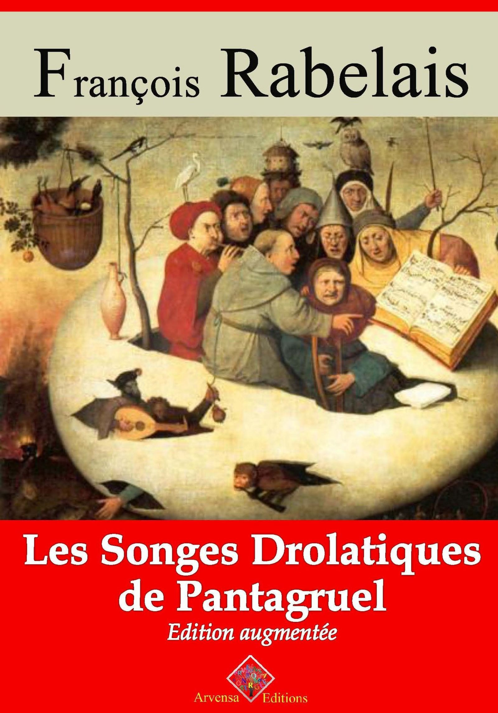 Couverture ebook de Les Songes drolatiques de Pantagruel - suivi d'annexes, de Francois Rabelais
