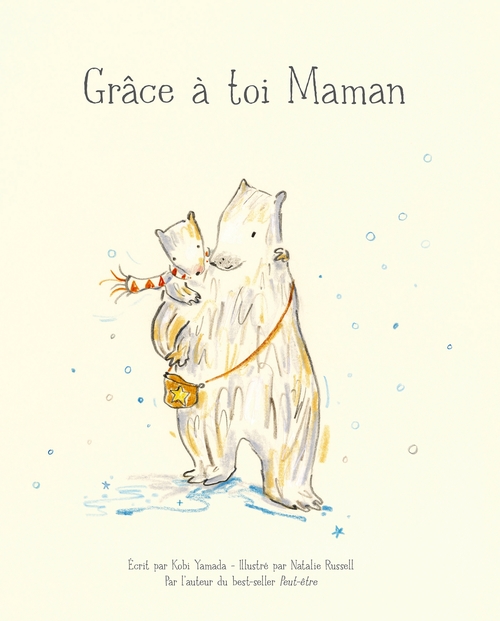 Couverture ebook de Grâce à toi maman, de Kobi Yamada