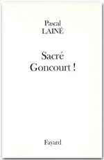 Couverture ebook de Sacré Goncourt !, de Pascal Lainé