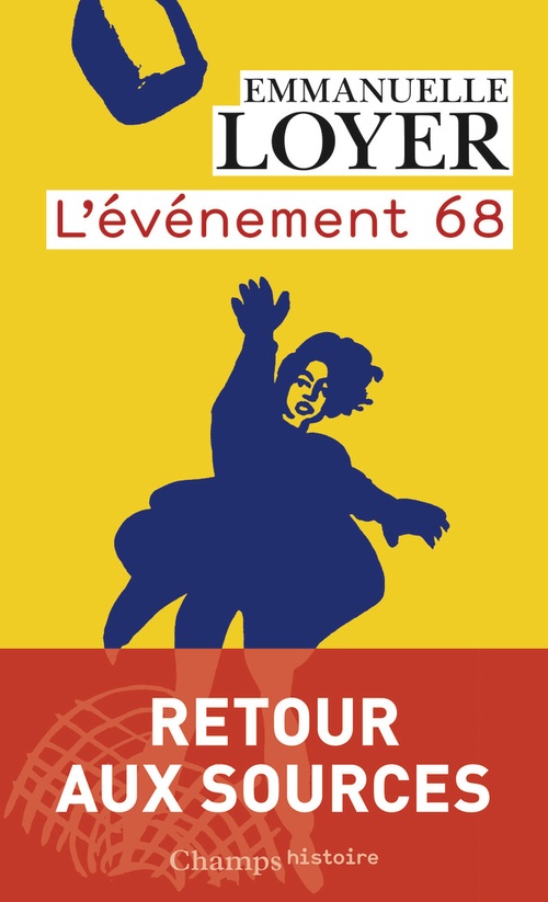 Couverture ebook de L'événement 68, de Emmanuelle Loyer