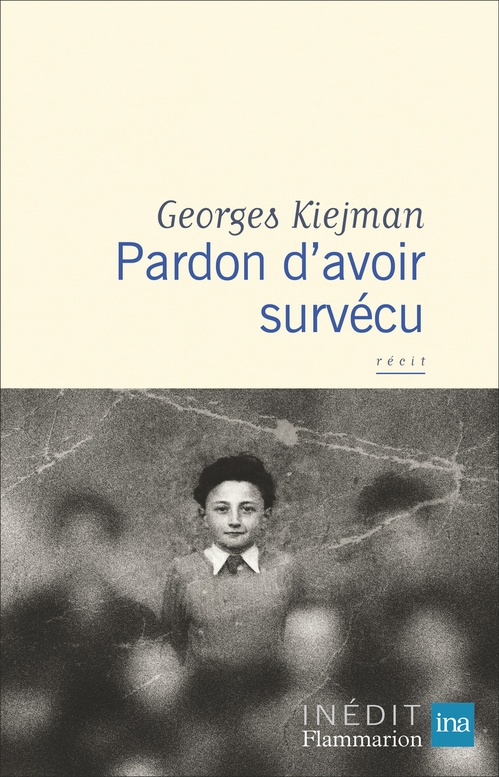 Couverture ebook de Pardon d'avoir survécu, de Georges Kiejman