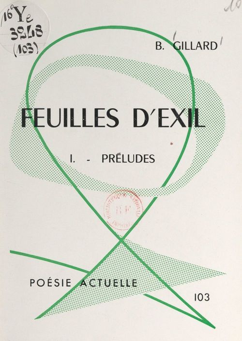 ebook cover of Feuilles d'exil (1). Préludes, by Bernard Gillard