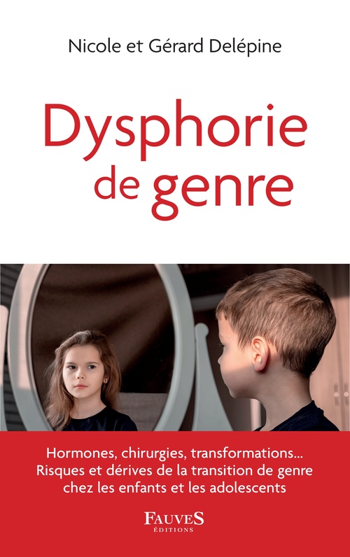 Couverture ebook de Dysphorie de genre, de Gérard Delépine, Nicole Delépine