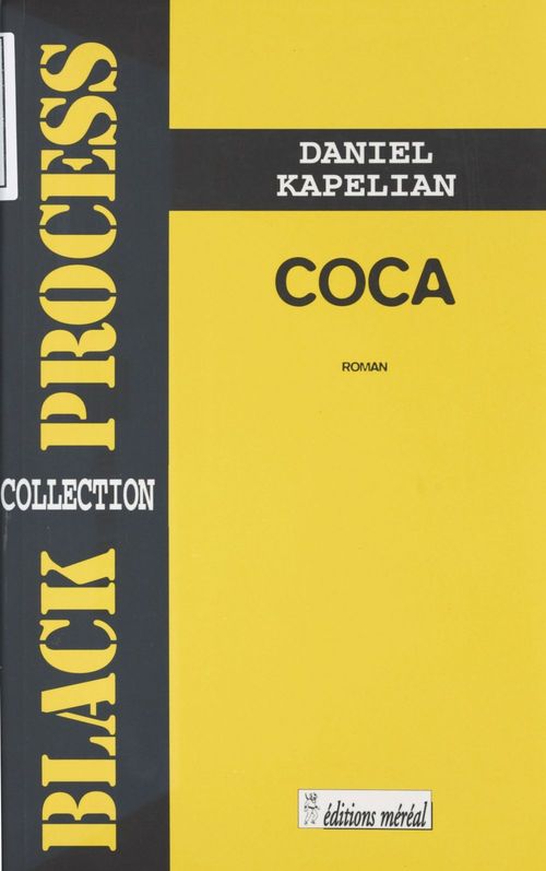 Couverture ebook de Coca, de Daniel Kapelian