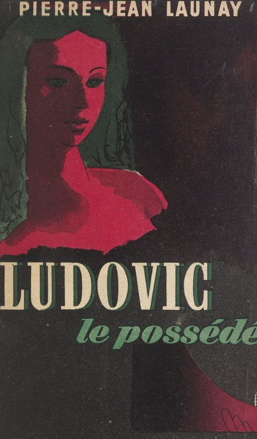 Couverture ebook de Ludovic le possédé, de Pierre-jean Launay