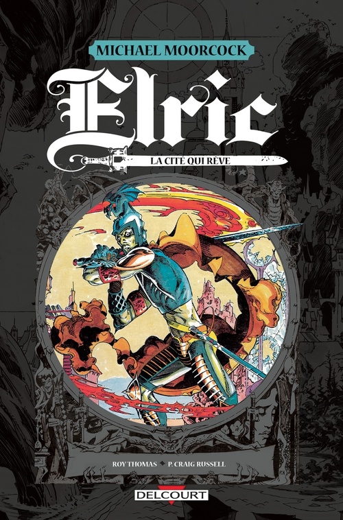 Couverture ebook de Elric - La cité qui rêve, de Roy Thomas