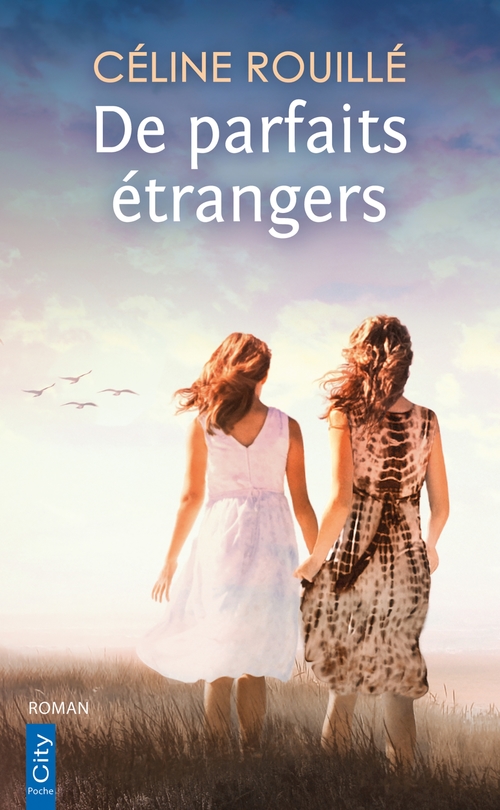 Couverture ebook de De parfaits étrangers, de Céline Rouillé