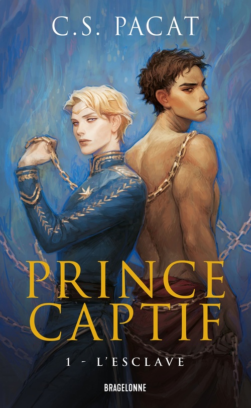 Couverture ebook de Prince captif, T1 : L'Esclave, de C.S. Pacat