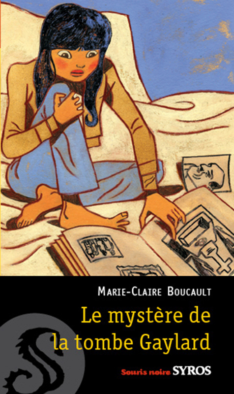 ebook cover of Mystére tombe gaylard EPUB2, by Marie-claire Boucault