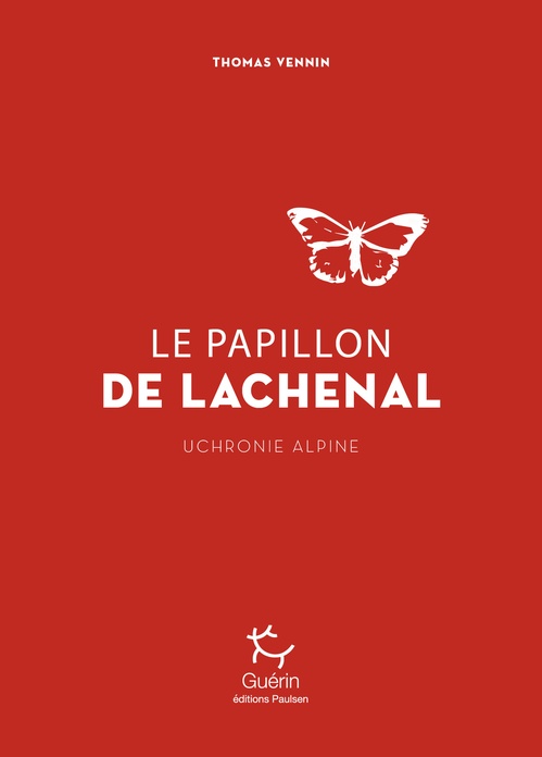 ebook cover of Le Papillon de Lachenal, by Thomas Vennin