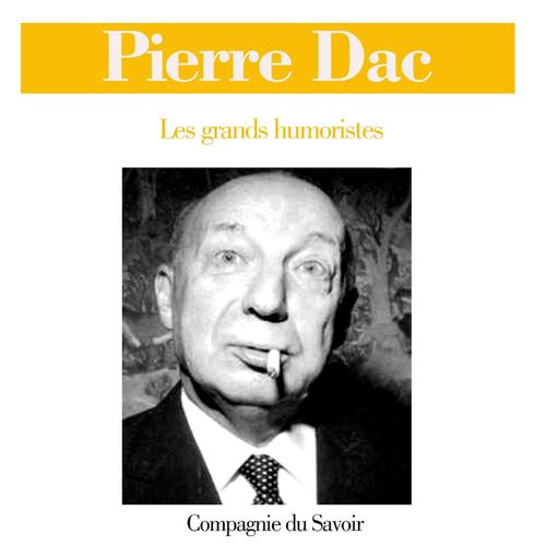 Couverture audiobook de Pierre Dac, de Pierre Dac