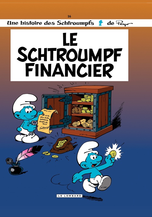 Couverture ebook de Les Schtroumpfs - Tome 16 - Le Schtroumpf financier, de Peyo