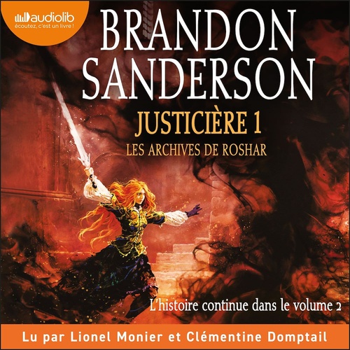 Couverture audiobook de Justicière, volume 1 - Les archives de Roshar, tome 3, de Brandon Sanderson