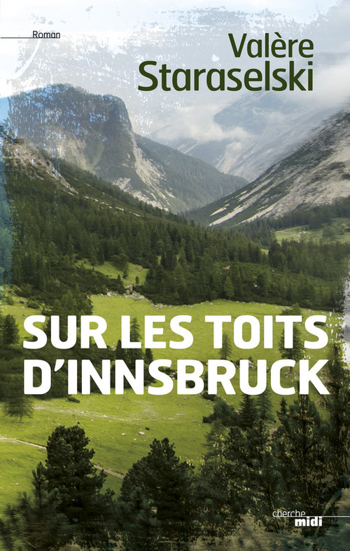 ebook cover of Sur les toits d'Innsbruck, by Valère Staraselski