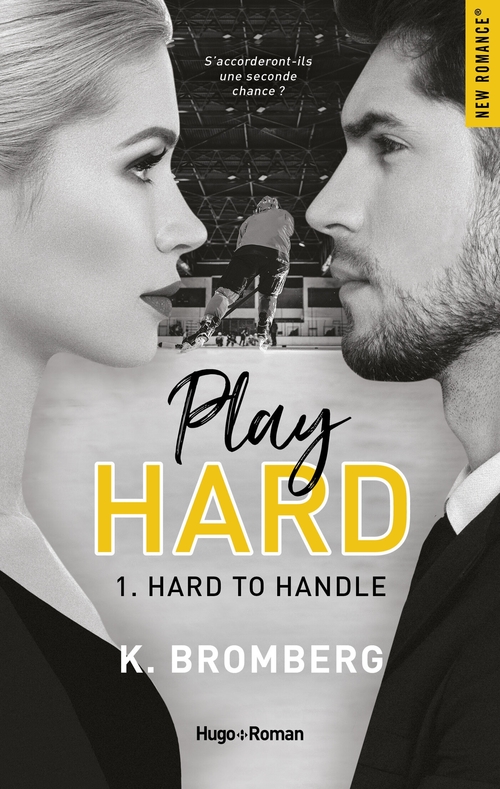 ebook cover of Play hard - Tome 01, by K. Bromberg