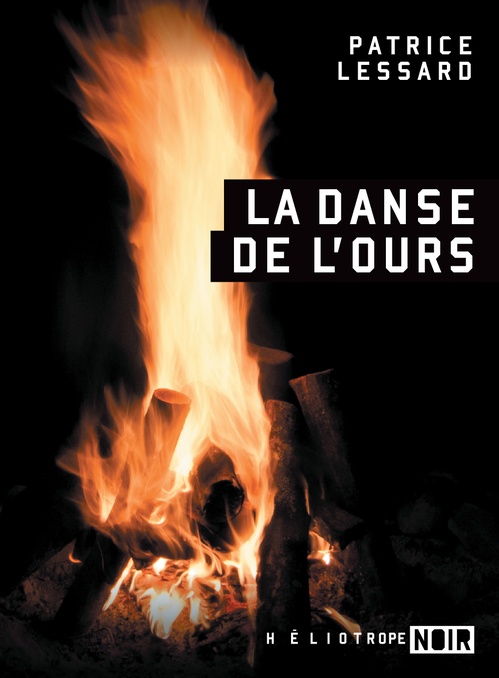 ebook cover of La danse de l'ours, by Lessard Patrice