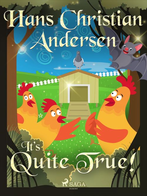 ebook cover of It's Quite True!, by Hans Christian Andersen