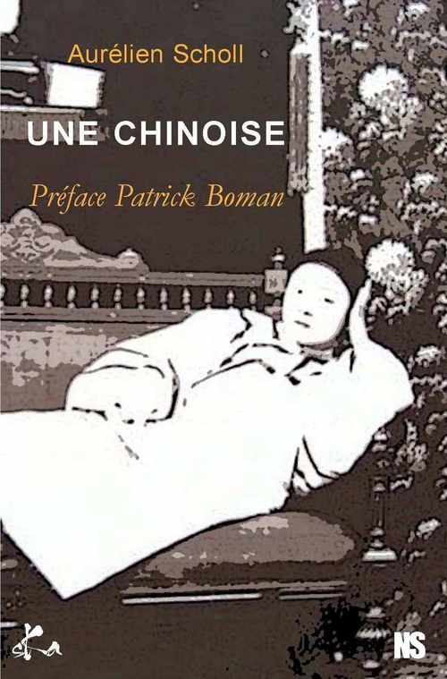 ebook cover of Une chinoise, by Aurélien Scholl