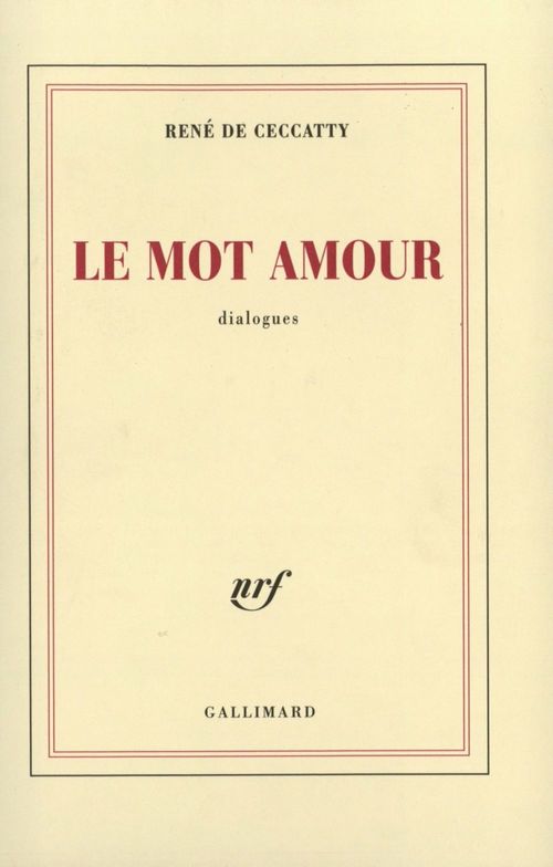 ebook cover of Le mot amour, by René de Ceccatty