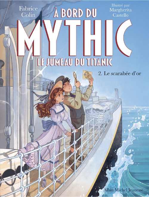 ebook cover of A bord du Mythic, le jumeau du Titanic - tome 2 - Le Scarabée d'or, by Fabrice Colin, Margherita Castello