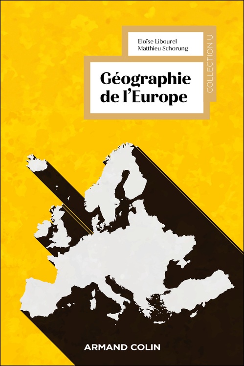 ebook cover of Géographie de l'Europe, by Eloïse Libourel, Matthieu Schorung