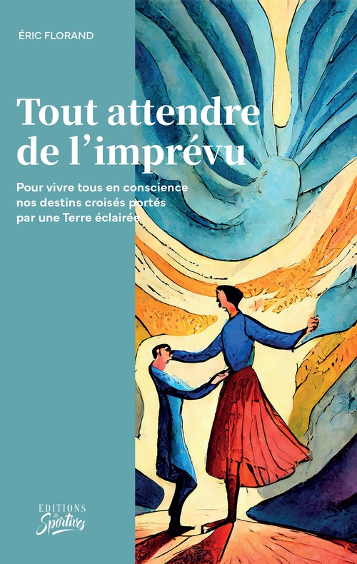 ebook cover of Tout attendre de l'imprévu, by Eric Florand