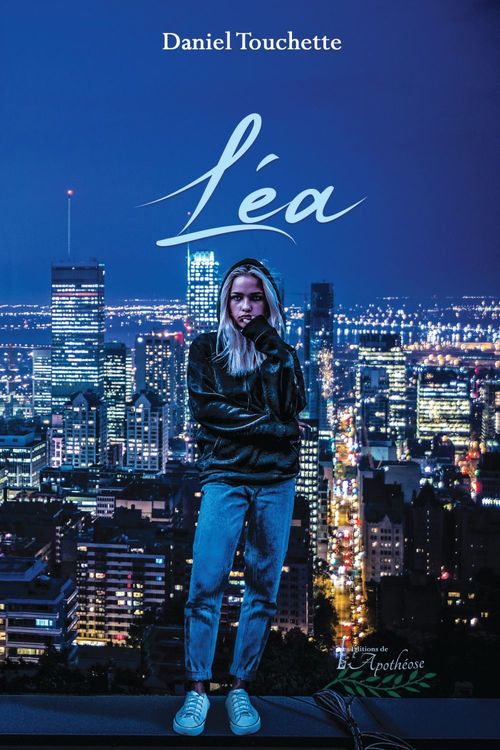 ebook cover of Léa, by Daniel Touchette