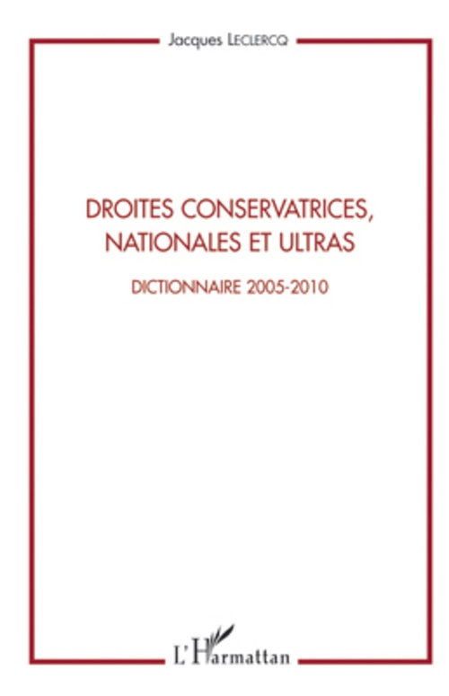 Couverture ebook de Droites conservatrices, nationales et ultras, de Jacques Leclercq