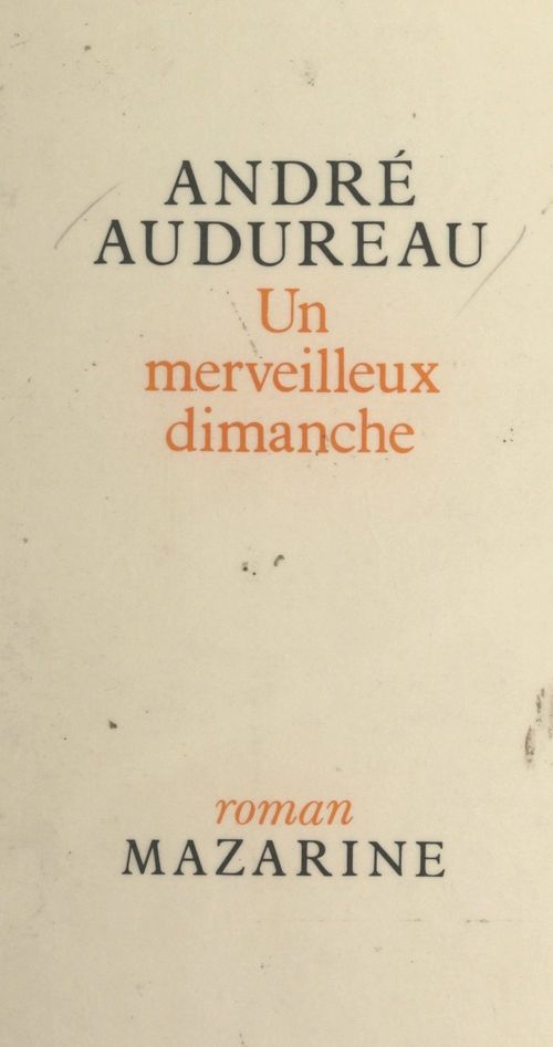 ebook cover of Un merveilleux dimanche, by André Audureau