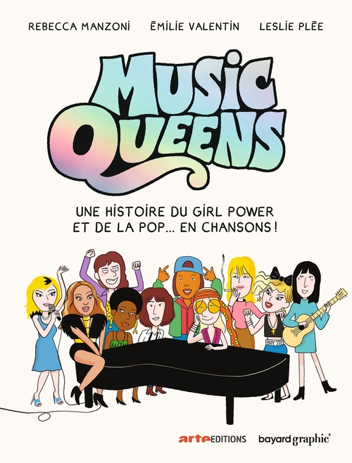 ebook cover of Music Queens, by Rebecca Manzoni, Emilie Valentin, Leslie Plée