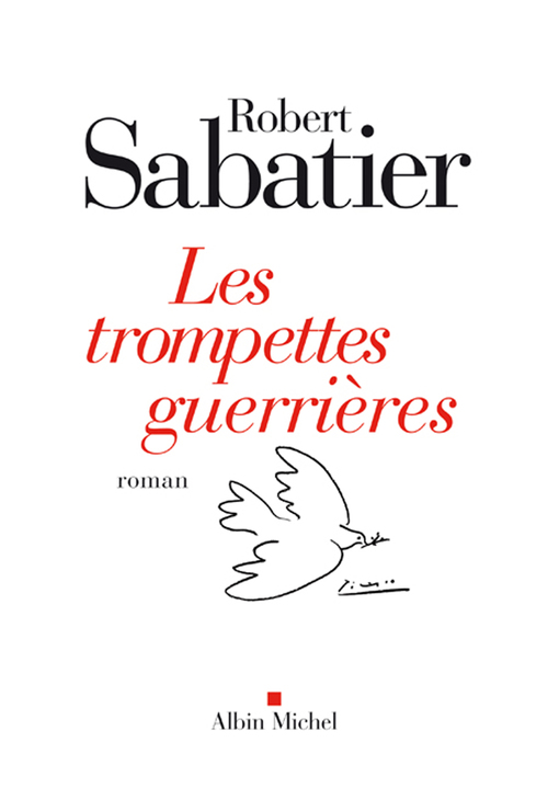 Couverture ebook de Les Trompettes guerrières, de Robert Sabatier