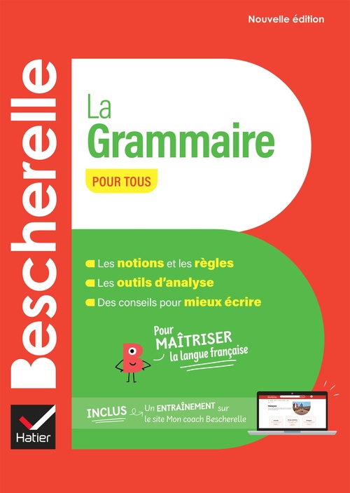 ebook cover of Bescherelle - La grammaire pour tous, by Nicolas Laurent, Bénédicte Delaunay