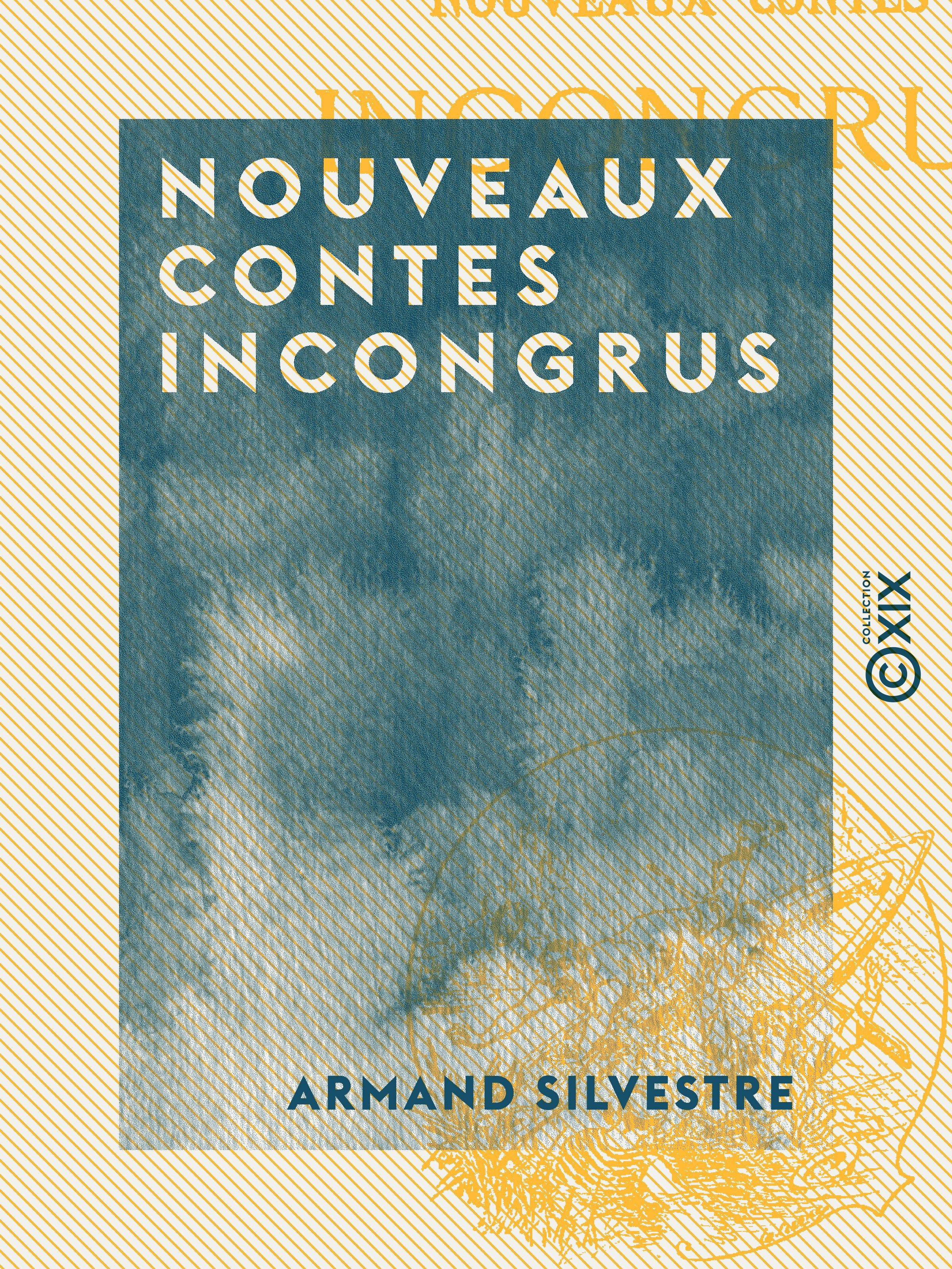 ebook cover of Nouveaux contes incongrus, by Armand Silvestre