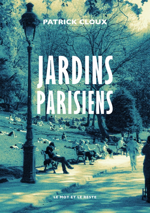 ebook cover of Jardins parisiens, by Patrick CLOUX