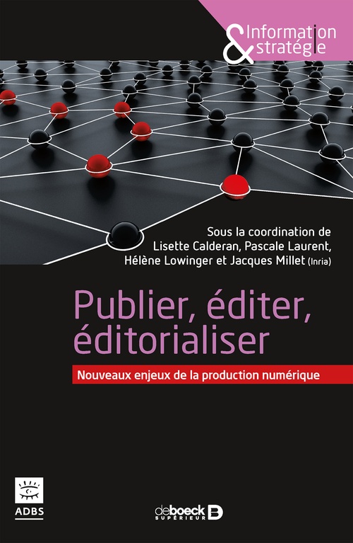 ebook cover of Publier, éditer, éditorialiser, by Collectif
