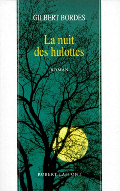 ebook cover of La nuit des hulottes, by Gilbert Bordes