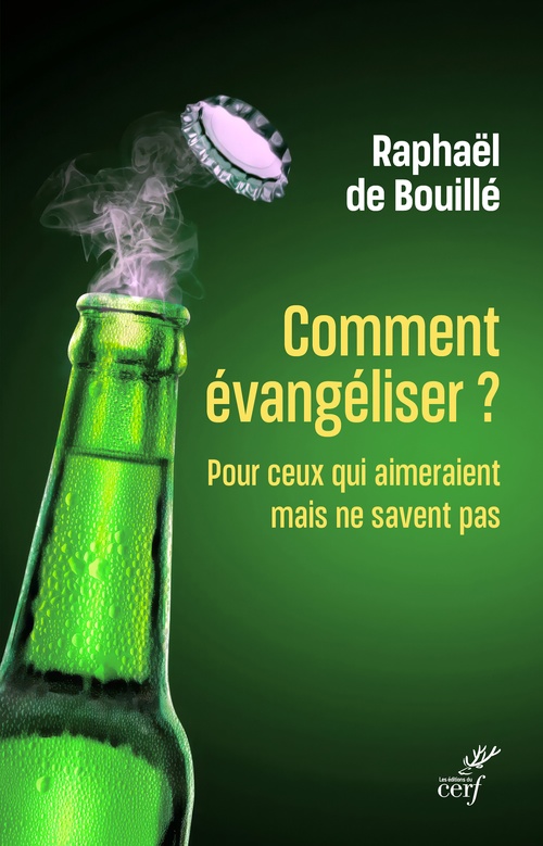 ebook cover of Comment évangéliser ?, by Raphaël De Bouillé